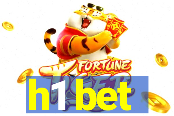 h1 bet